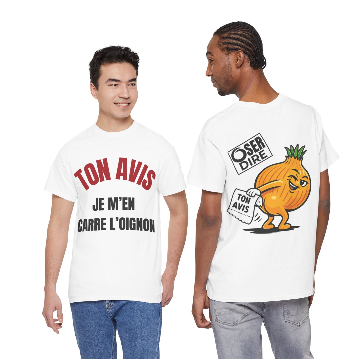 T-shirt Blanc "Ton avis je m'en carre l'oignon"